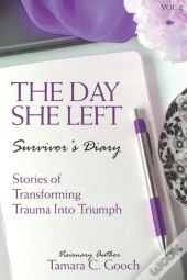 The Day She Left Survivor'S Diary