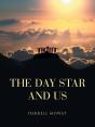 The Day Star And Us - Preview