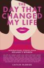 The Day That Changed My Life - Preview