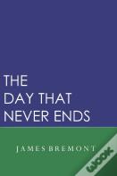 The Day That Never Ends