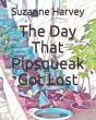 The Day That Pipsqueak Got Lost - Preview