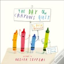 The Day The Crayons Quit