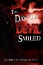 The Day The Devil Smiled - Preview