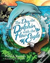 Capa do artigo The Day The Dolphin Flew With The Eagle