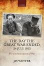 The Day The Great War Ended, 24 July 1923 - Preview