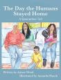 The Day The Humans Stayed Home - Preview