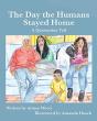 The Day The Humans Stayed Home - Preview