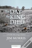 The Day The King Died