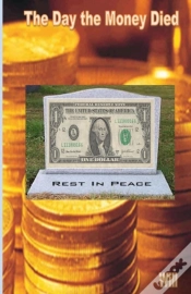 Capa do artigo The Day The Money Died