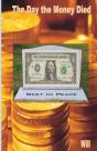 The Day The Money Died - Preview