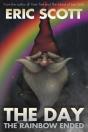 The Day The Rainbow Ended - Preview