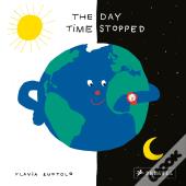 The Day Time Stopped