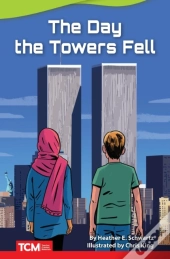 The Day Towers Fell