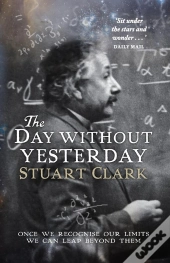 The Day Without Yesterday