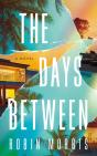 The Days Between - Preview