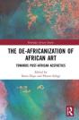 The De-Africanization Of African Art - Preview