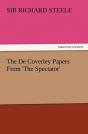 The De Coverley Papers From 'The Spectator' - Preview