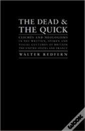 The Dead And The Quick