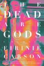 The Dead Are Gods - Preview