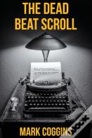 The Dead Beat Scroll