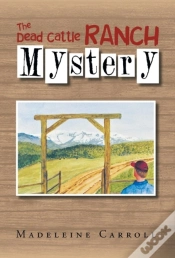 Capa do artigo The Dead Cattle Ranch Mystery