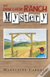 Capa do artigo The Dead Cattle Ranch Mystery