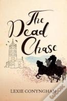 The Dead Chase