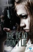 The Dead Don'T Lie