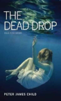 The Dead Drop - Preview