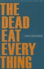 The Dead Eat Everything - Preview