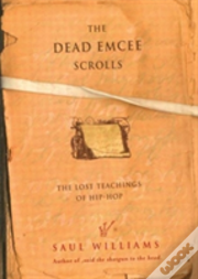 The Dead Emcee Scrolls