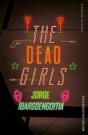 The Dead Girls - Preview