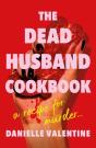 The Dead Husband Cookbook - Preview