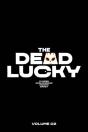 The Dead Lucky Volume 2 - Preview