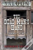 The Dead Man'S Hand