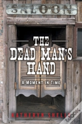The Dead Man'S Hand
