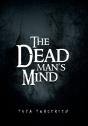 The Dead Man'S Mind - Preview