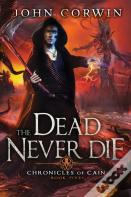 The Dead Never Die