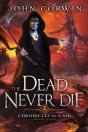 The Dead Never Die - Preview