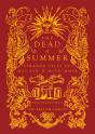 The Dead Of Summer - Preview