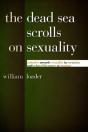 The Dead Sea Scrolls On Sexuality - Preview