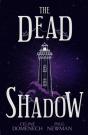 The Dead Shadow - Preview