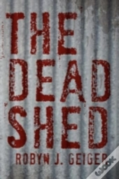 The Dead Shed