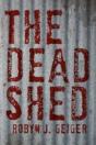 The Dead Shed - Preview