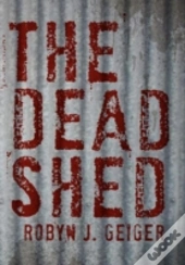 The Dead Shed
