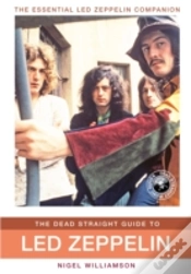 Capa do artigo The Dead Straight Guide To Led Zeppelin