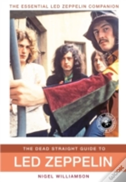 Capa do artigo The Dead Straight Guide To Led Zeppelin