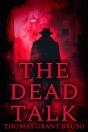 The Dead Talk - Preview