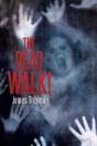 The Dead Walk! - Preview