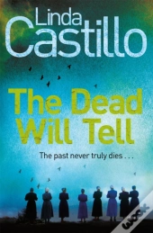 The Dead Will Tell